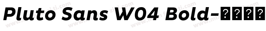 Pluto Sans W04 Bold字体转换